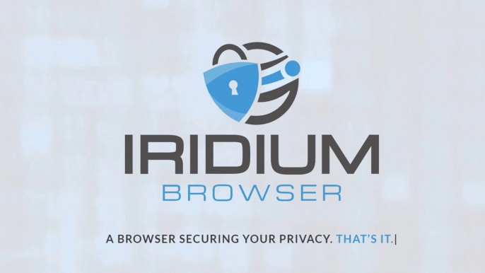 Best browser for privacy 2021 | Iridium Browser | A browser securing your privacy | Most Secure Web Browsers That Protect Your Privacy | most secure browser 2021