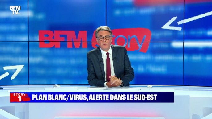 Story 1 : Plan blanc déclenché en Provence-Alpes-Côte-d'Azur - 04/08