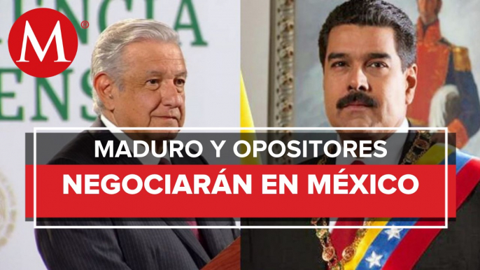 México será sede de conversaciones entre gobierno de Venezuela y opositores