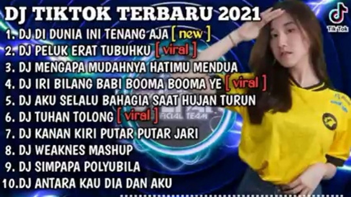 DJ TIKTOK TERBARU 2021  DJ DI DUNIA INI TENANG AJA  DJ TIKTOK FULL BASS VIRAL REMIX TERBARU 2021_v240P