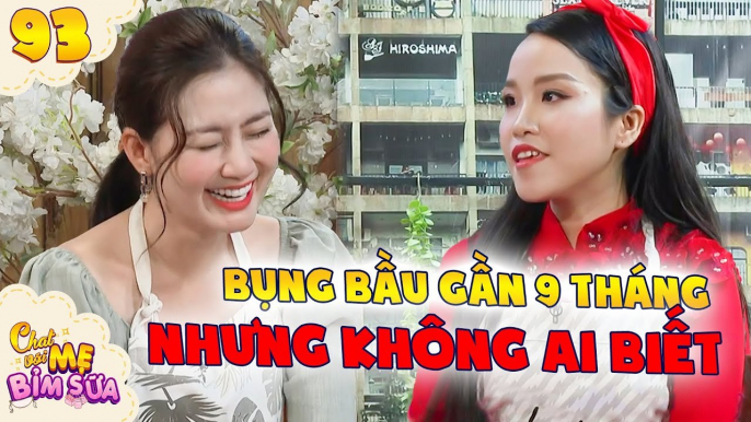 Tâm Sự Mẹ Bỉm Sữa #93 IBụng bầu gần 9 THÁNG nhưng KHÔNG AI BIẾT, MC Ruby Nhi khỏe re CHẠY SHOW ẦM ẦM