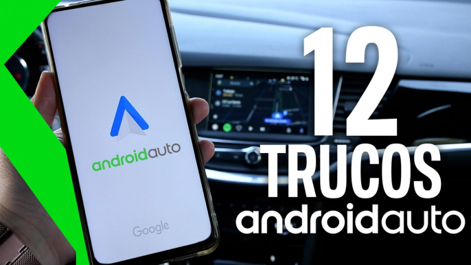 12 TRUCOS con ANDROID AUTO -  ¡Aprovecha al máximo sus funciones!