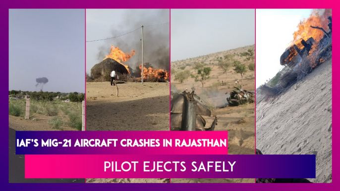 Indian Air Force's MiG-21 Aircraft Crashes In Barmer, Rajasthan; Pilot Ejects Safely