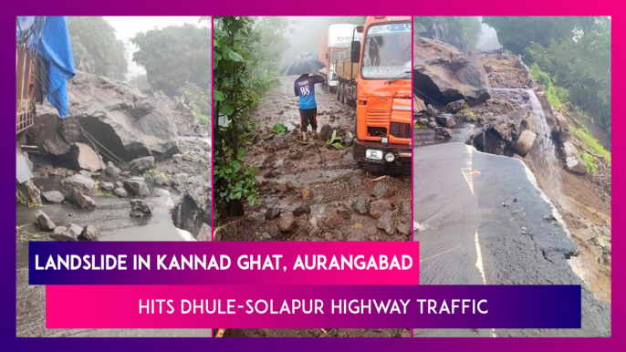 Aurangabad: Landslide In Kannad Ghat Hits Dhule-Solapur Highway Traffic