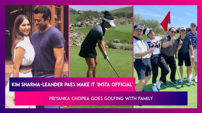 Kim Sharma-Leander Paes Make It 'Instagram Official'; Priyanka Chopra Goes Golfing With Family