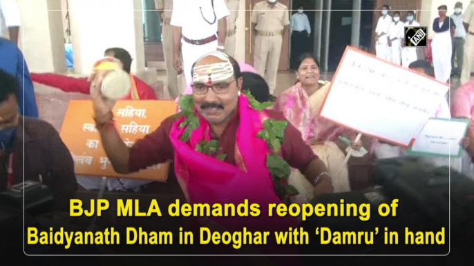 BJP MLA demands reopening of Baidyanath Dham in Deoghar with ‘Damru’ in hand