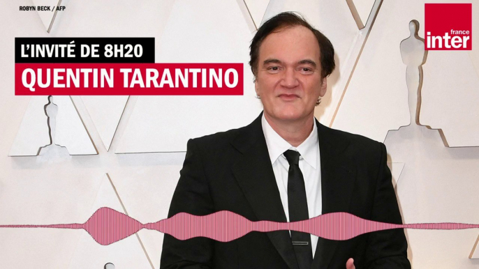 Quentin Tarantino : "Nous sommes dans une situation où les réalisateurs ne veulent pas avoir de problèmes, ils ne veulent pas pousser les frontières, être provocateurs."