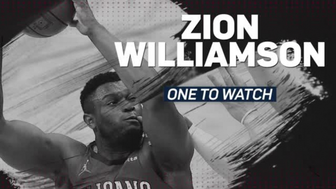 One to Watch - Zion Williamson