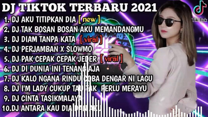 DJ AKU TITIPKAN DIA X TAK BOSAN BOSAN AKU MEMANDANGMU  REMIX VIRAL TIKTOK TERBARU 2021