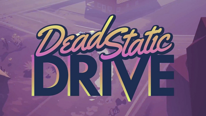 ¿Grand Theft Cthulhu? Tráiler de acceso anticipado de Dead Static Drive