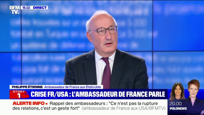 Crise des sous-marins: "Nous pensons que ça ne se fait pas, c'est pour ça que j'ai été rappelé", explique l'ambassadeur de France aux États-Unis