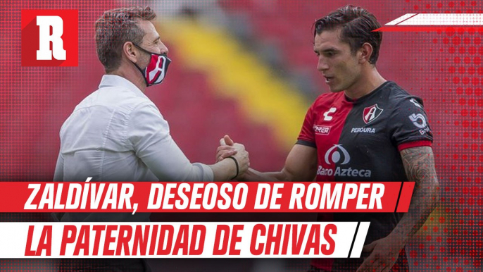 Atlas: Zaldívar, deseoso de sacudirse la paternidad de Chivas en Clásico Tapatío