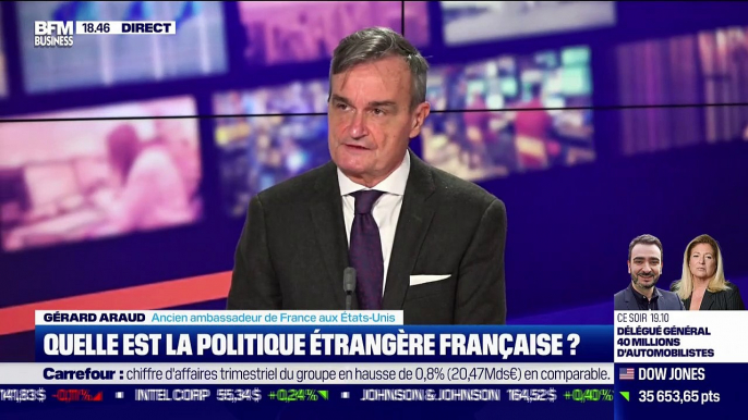 Gérard Araud (Ancien ambassadeur de France aux États-Unis) : Quelle est la politique étrangère française ? - 20/10