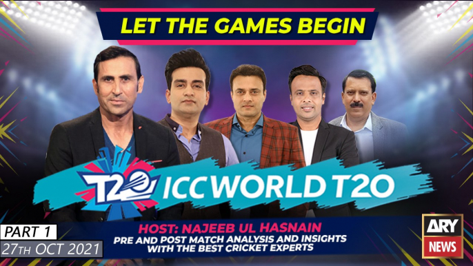 Special Transmission | ICC T20 World Cup with NAJEEB-UL-HUSNAIN | 27th OCT 2021 | Part 1