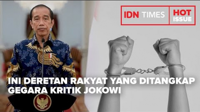 MENOLAK LUPA, INI DERETAN RAKYAT YANG DITANGKAP GEGARA KRITIK JOKOWI