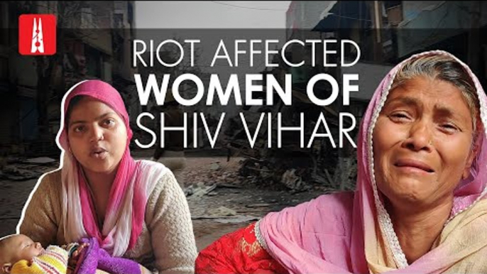 ‘We have lost everything’: Muslim women driven from their homes in Shiv Vihar