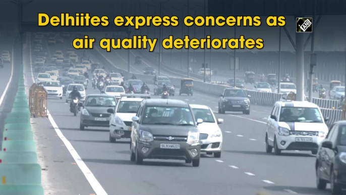 Delhiites express concern as air quality deteriorates