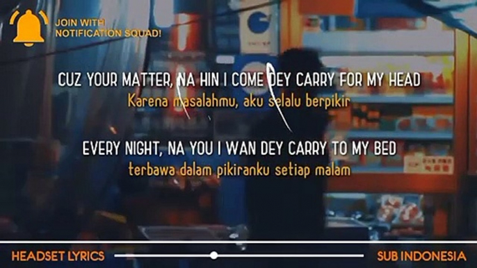 CKay - Love Nwantiti (Tiktok Remix)_ Lirik Terjemahan