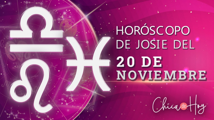 Horóscopo de hoy sábado 20 de noviembre de Josie Diez Canseco