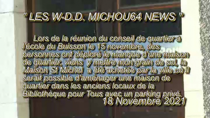 LES W-D.D. MICHOU64 NEWS - 18 NOVEMBRE 2021 - PAU - UNE MAISON DE QUARTIER AVENUE TRESPOEY DANS LES ANCIENS LOCAUX DE LA BIBLIOTHÈQUE POUR TOUS