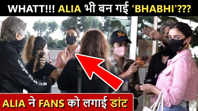 BHABHI JI'?? Photographers Shout Seeing Alia Bhatt | Uncomfortable With People Not Wearing Mask