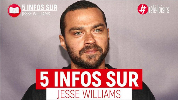 5 infos sur Jesse Williams, l'interprète du Dr. Jackson Avery dans "Grey's Anatomy"