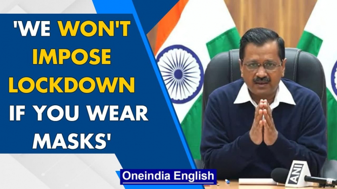 No plans to impose lockdown in Delhi as of now, says Delhi CM Arvind Kejriwal | Oneindia News