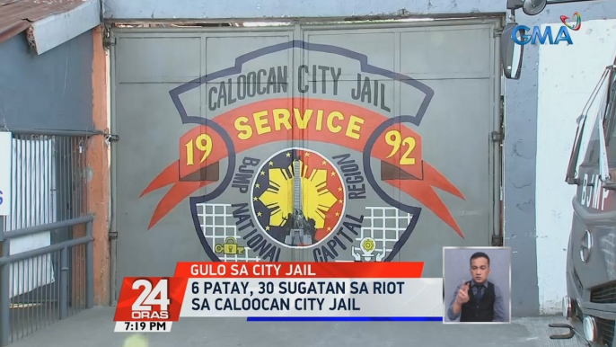 6 patay, 30 sugatan sa riot sa Caloocan City Jail | 24 Oras