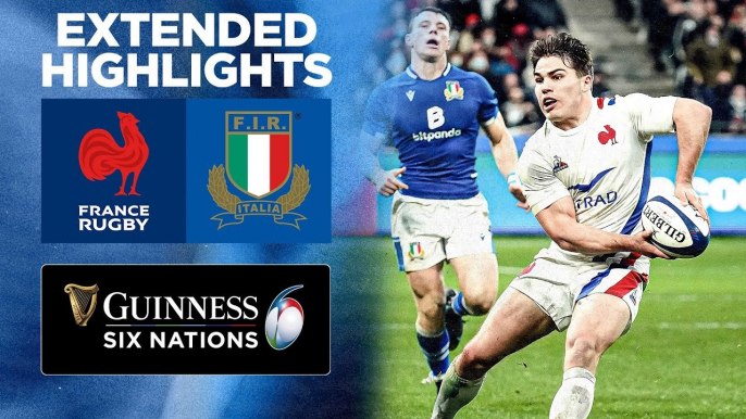 France v Italy | Extended Highlights | 2022 Guinness Six Nations