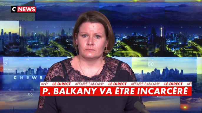 Incarcération de Patrick Balkany : explications de Sandra Buisson, journaliste Police-Justice de CNews