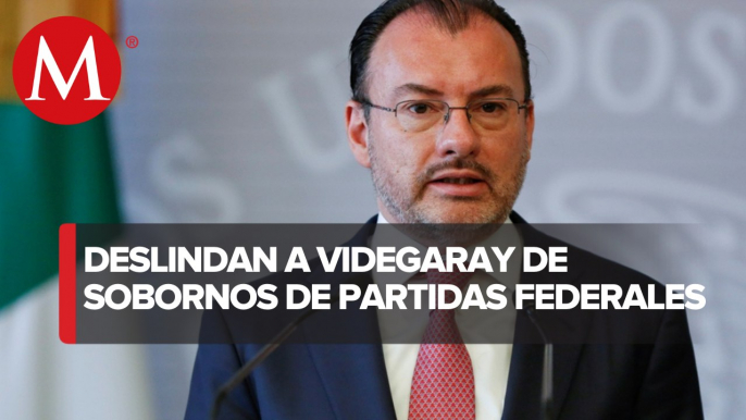 FGR deslinda a Luis Videgaray de sobornos con partidas federales