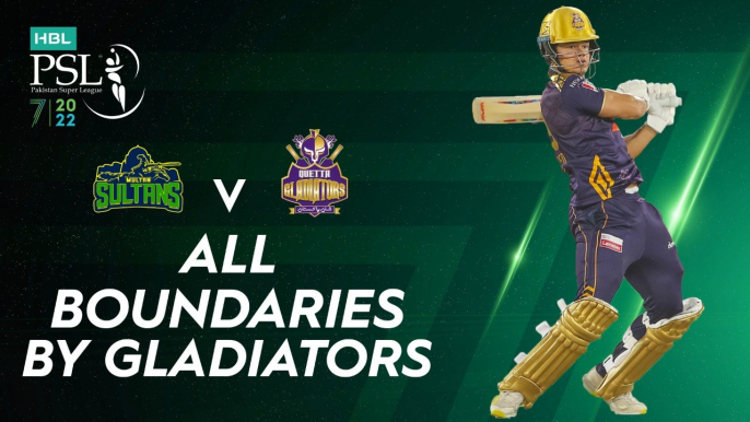 All Boundaries By Gladiators | Multan Sultans vs Quetta Gladiators | Match 7 | HBL PSL 7 | ML2G