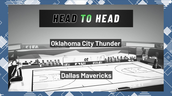 Dallas Mavericks vs Oklahoma City Thunder: Moneyline