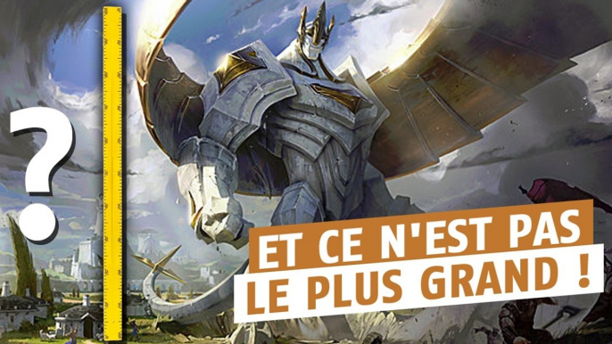 League of Legends : vous trouvez Galio trop grand ? C'est une mouche à côté d'autres champions !