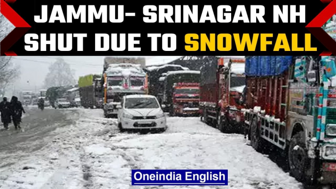 J&K: Jammu-Srinagar national highway closed due to landslides and fresh snowfall | Oneindia News