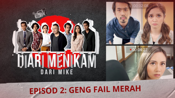 [EPISOD PENUH]  Geng Fail Merah - Diari Menikam dari Mike Episod 2