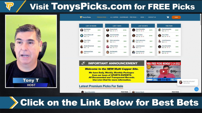 Live Expert NBA NCAAB Picks - Predictions, 2/14/2022 Best Bets, Odds & Betting Tips | Tonys Picks