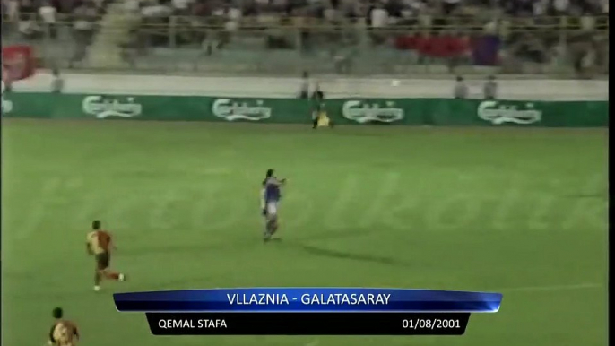 FK Vllaznia 1-4 Galatasaray 01.08.2001 - 2001-2002 UEFA Champions League 2nd Qualifying Round 2nd Leg