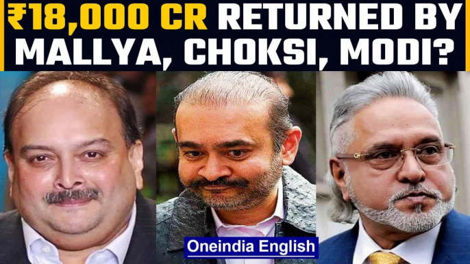 ₹18,000 cr returned to banks from Mallya, Nirav Modi and Choksi, says Centre to SC | Oneindia News