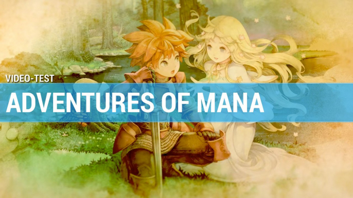 Adventures of Mana : Une aventure nostalgique