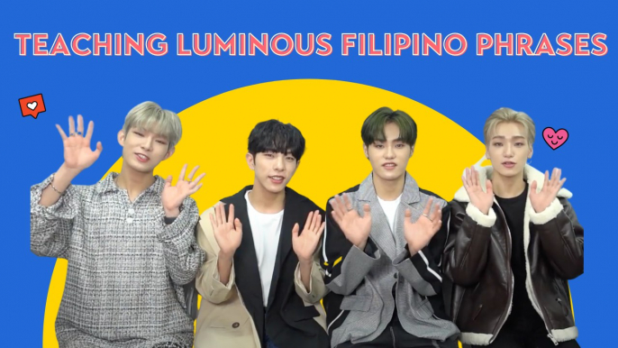 K-pop Group LUMINOUS Learns Filipino Phrases