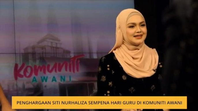 Penghargaan Siti Nurhaliza sempena Hari Guru di Komuniti AWANI