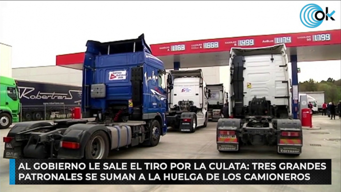 Al Gobierno le sale el tiro por la culata- tres grandes patronales se suman a la huelga de los camioneros