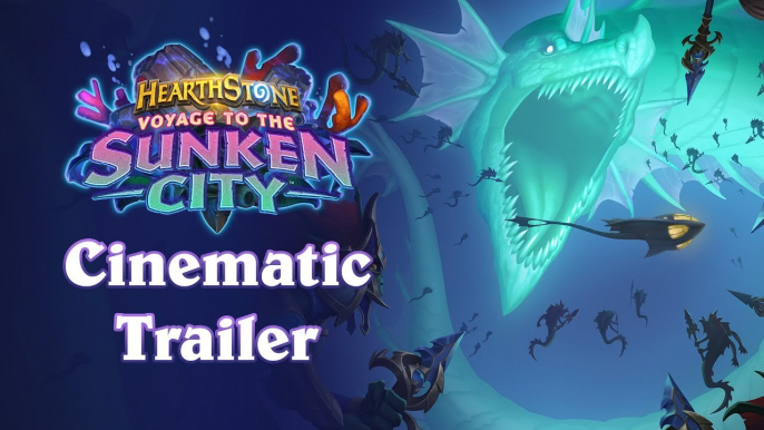 Viaje a la Ciudad Sumergida es la nueva expansión de Hearthstone; este es su tráiler de anuncio