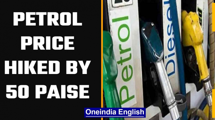 Petrol & diesel prices hiked again, 5th time in 6 days | Petrol price rises by 50p/l | Oneindia News