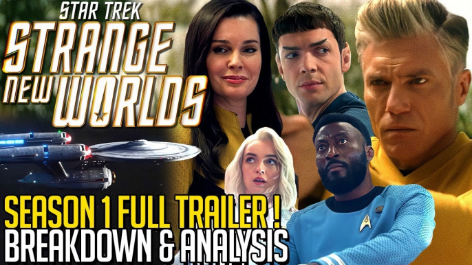 Star Trek Strange New Worlds - Season 1 Full Trailer - Breakdown!