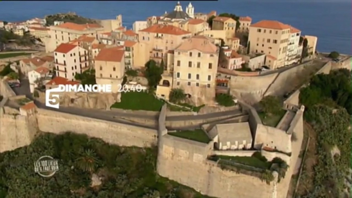 Les 100 lieux qu'il faut voir - La Corse (France 5)