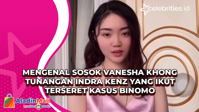 Mengenal Sosok Vanesha Khong Tunangan Indra Kenz yang Ikut Terseret Kasus Binomo