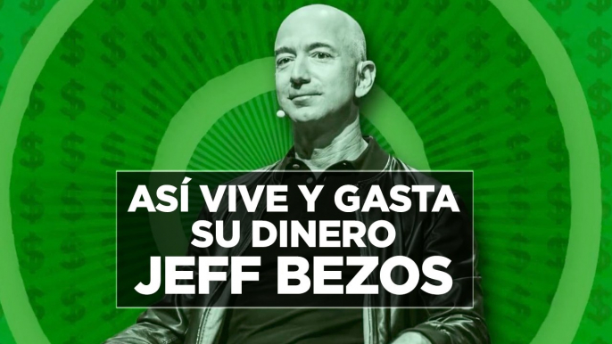 Así vive y gasta su dinero... JEFF BEZOS: de Amazon a Blue Origin