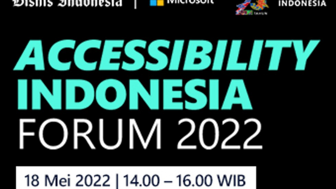 Accessibility Indonesia Forum 2022